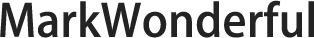 MarkWonderful